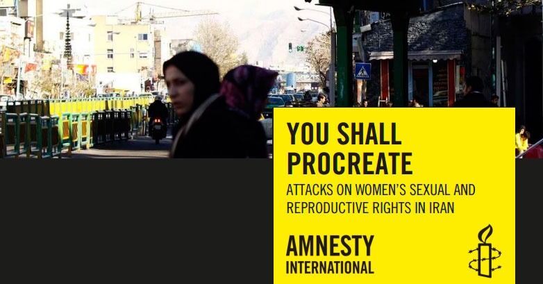 Amnestys nye rapport kritiserer Irans planer om å begrense kvinners rettigheter for å øke fødselstallene. Det ene lovforslaget, som er ventet å bli vedtatt neste måned, innebærer å forby frivillig sterilisering og begrense tilgangen til prevensjonsmidler.
 Foto: faksimile fra Amnesty International