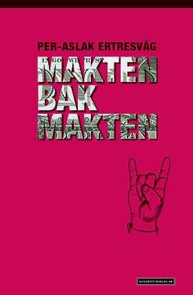 Per-Aslak Ertrevåg lanserte første gang sitt konspiratoriske syn på verden i boka Makten bak makten (2006). Den ble heftig debattert.