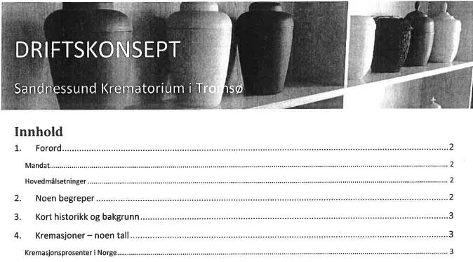 Se utredningen til Kirkevergen i Tromsø.