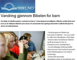 Kurset "Vandring gjennom Bibelen for barn" er utarbeidet av Det norske bibelselskap.