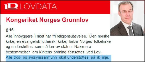Grunnlovens §16 om at alle tros- og livssynsamfunn skal understøttes på lik linje med Den norske kirke, gjør regjeringens forslag problematisk, mener Njål Høstmælingen.