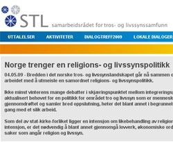 STL består av alle tros- og livssynssamfunn i Norge. STL er en unik norsk konstruksjon som ofte blir gitt mye av æren for at det er så lite konflikt mellom ulike tros- og livssynsretninger i Norge.