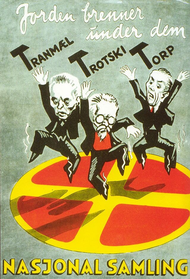 NS-plakat fra 30-tallet som viser Ap-politikerne Martin Tranmæl og Oscar Torp sammen med "jødebolsjeviken" Lev Trotskij som  var flyktning i Norge på 30-tallet.