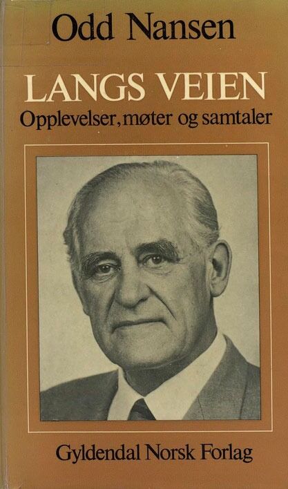 I 1970 kom Odd Nansen med memoarboka Langs veien. Du kan lese den og andre utgivelser av Odd Nansen på Nasjonalbiblioteket.