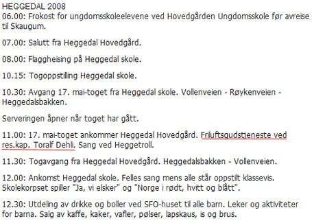 Faksimile fra 17- maiprogrammet i Heggedal 2008, hentet fra Budstikka.no. Vår understreking.