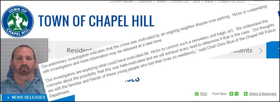 Politiet i Chapel Hill slår fast at det først og fremst var en konflikt om parkering i nabolaget som var årsak til drapene.
