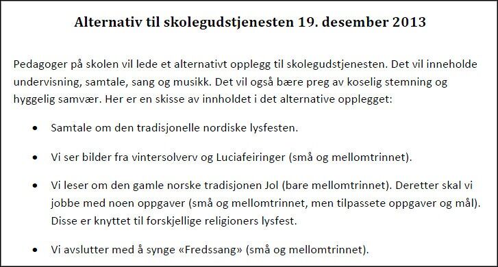 Utdrag fra informasjonen om årets alternativ til julegudstjeneste ved Krohnengen skole. Se hele dokumentet her.