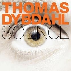 På jakt etter musikk inspirert av et vitenskapsbasert virkelighetssyn? Hva med Thomas Dybdahls siste?