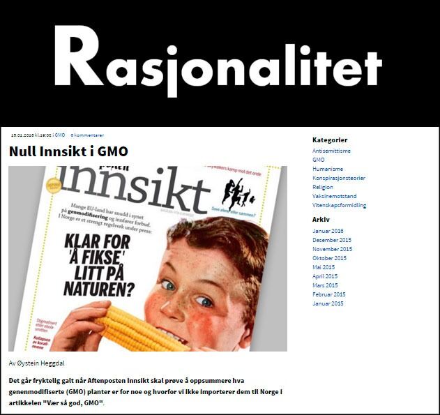 Øystein Heggdal fremmet kritikken sin mot Aftenposten Innsikt og Bioteknologirådet på bloggen Rasjonalitet i januar.