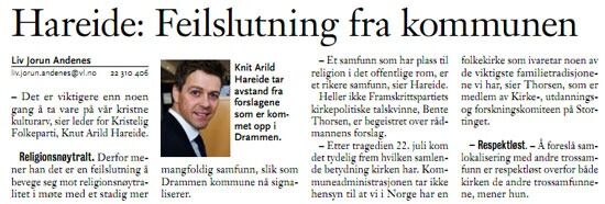 – Drammen kommune gjør en feilslutning, konstaterer KrF-leder Knut-Arild Hareide overfor Vårt Land.