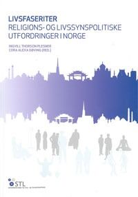 STLs rapporten Livsfaseriter - Religions- og livssynspolitiske utfordringer i Norge blir ett av flere viktige grunnlagsdokumenter for utvalget.