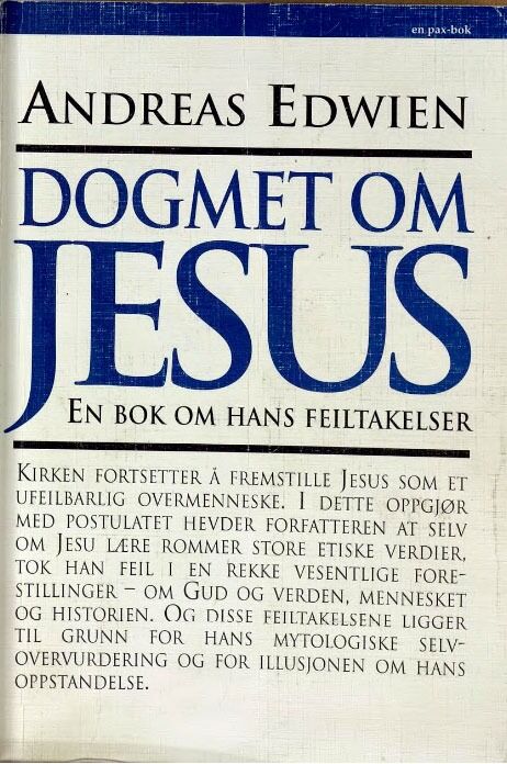 Både «Dogmet om Jesus: En bok om hans feiltakelser» og andre bøker av Andreas Edwien er tilgjengelig hos Nasjonalbiblioteket.