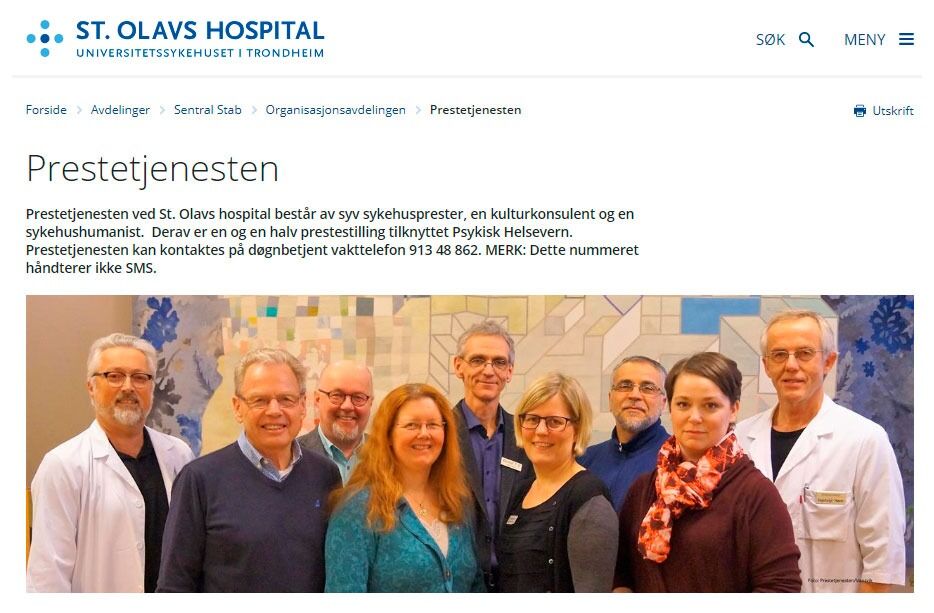 Prestetjenesten ved St. Olavs Hospital i Trondheim heter fortsatt "prestetjenesten" selv om det jobber en muslim der og fram til nå også en sykehushumanist.