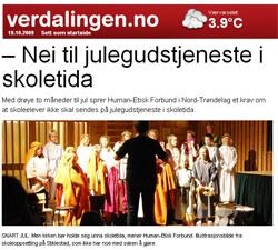 Verdalingen skriver at lederen fra avisa Glåmdalen nå "sendes rundt omkring som et innspill før julehøytiden nærmer seg".