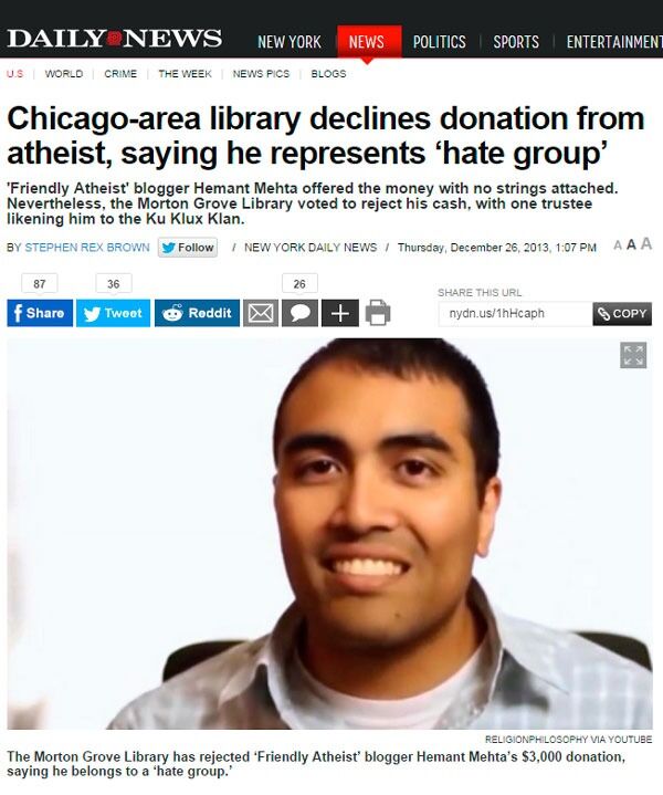Last December a library outside Chicago refused to accept money from Hemant Mehta. They claimed that he belonged to a hate group.