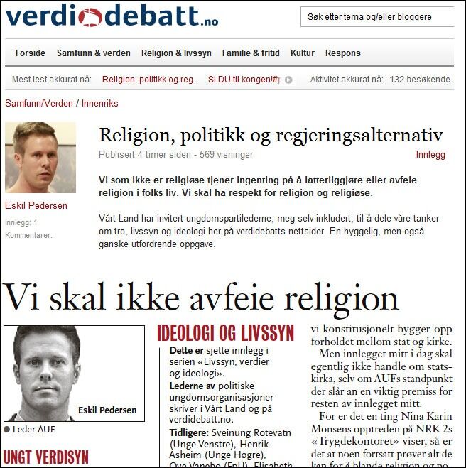 AUF-leder Eskil Pedersens innlegg har fått overskriften "Vi skal ikke avfeie religion" i papirutgaven.