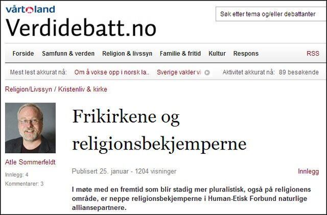 Human-Etisk Forbund er religionsbekjempere, er påstanden fra Dnk-biskop Atle Sommerfeldt på Vårt Lands debattnettsted Verdidebatt.no.