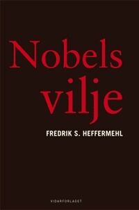 I boka Nobels vilje, kritiserer Fredrik Heffermehl Den norske Nobelkomiteen for å tildele priser i strid med Nobels testamente.