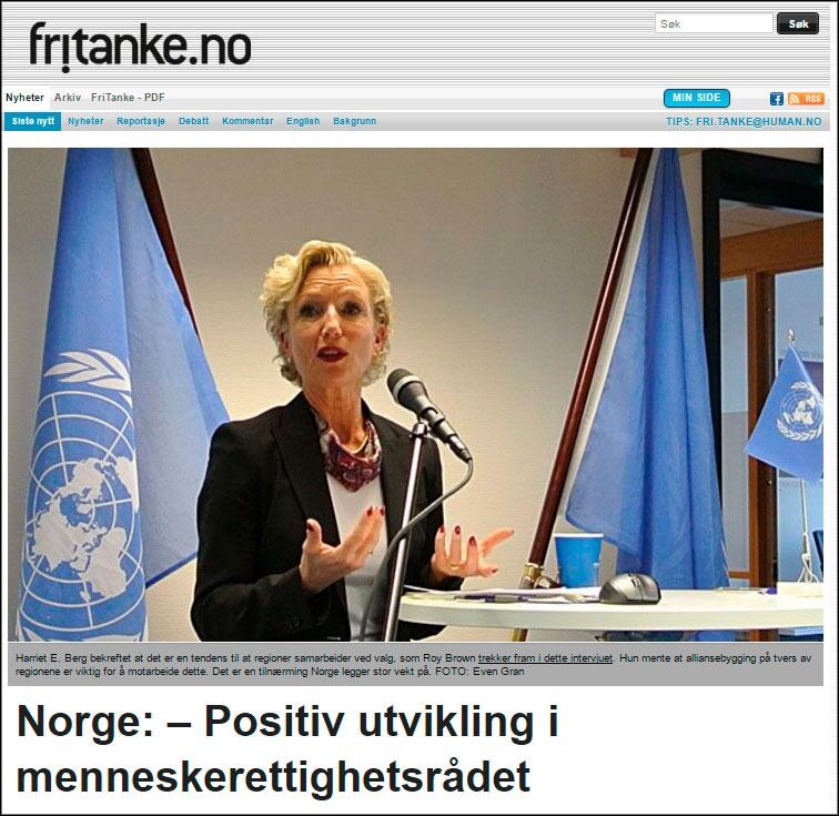 Harriet E. Berg fra Norges delegasjon til FNs menneskerettighetsråd tvilte i 2013 på om det blir noe mer menneskerettigheter og likestilling av å stenge Saudi-Arabia og lignende land ute fra FN-organer.