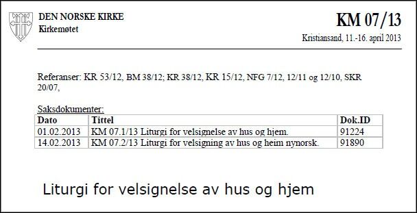 Denne saken skal behandles på kirkemøtet i helga.