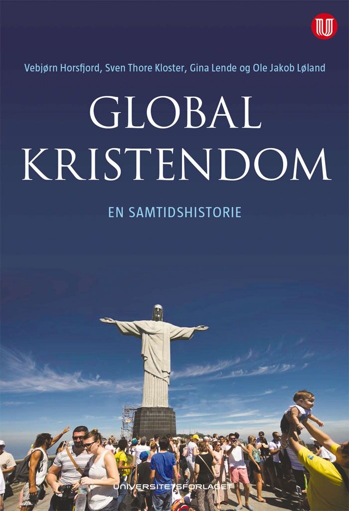 Global kristendom. En samtidshistorie av Vebjørn Horsfjord, Sven Thore Kloster, Gina Lende og Ole Jakob Løland (Universitetsforlaget 2018)
 Foto: Universitetsforlaget