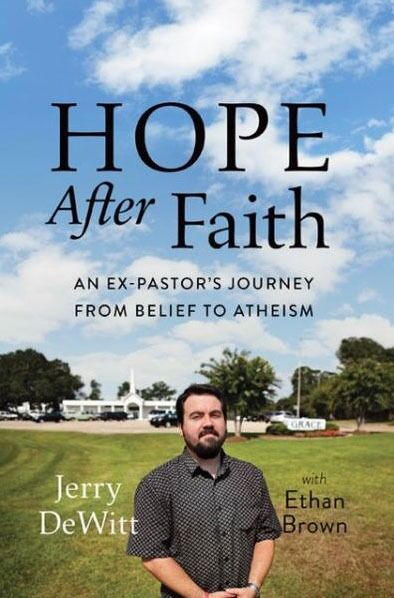 Boka Hope after faith: An ex-pastor's journey from belief to atheism kommer ut i dag.