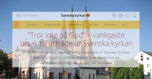 Sverige: Mangel på gudstro viktigste årsak til å melde seg ut av kirken