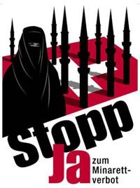 Det vakte store protester da Sveits aksepterte disse plakatene for minaret-forbudet. Minaretene framstilles her som bomber.