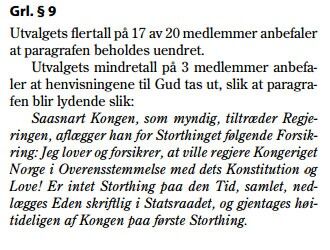 Referat fra Gjønnes-utvalgets rapport, side 182. Det var siste gangen noen prøvde å fjerne Gud fra Grunnlovens paragraf 9 og 44.